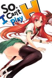So, I Can't Play H!