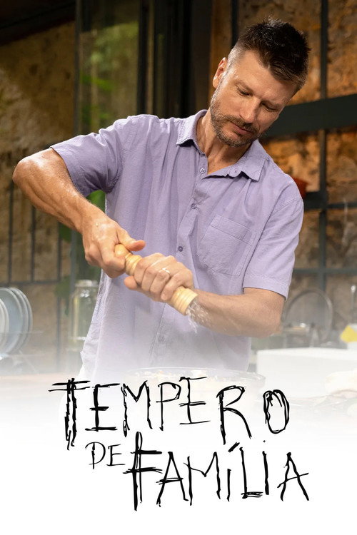 Tempero de Família poster
