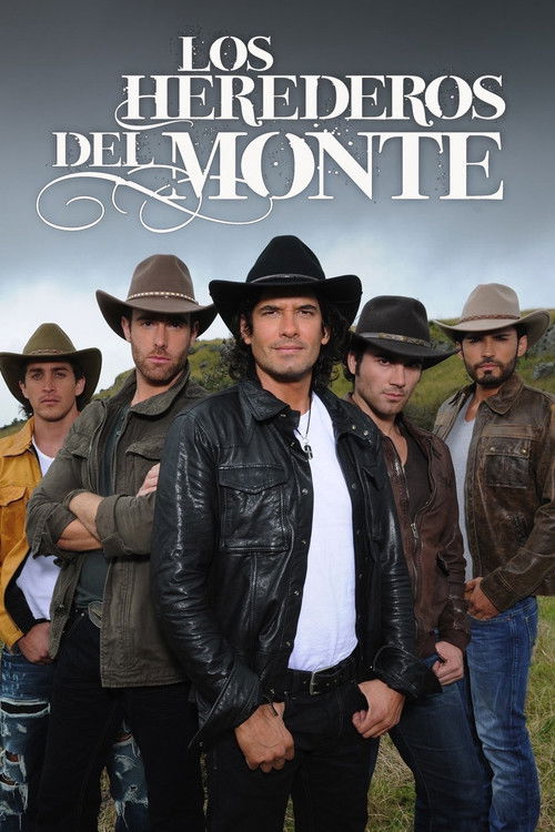 Los Herederos del Monte poster
