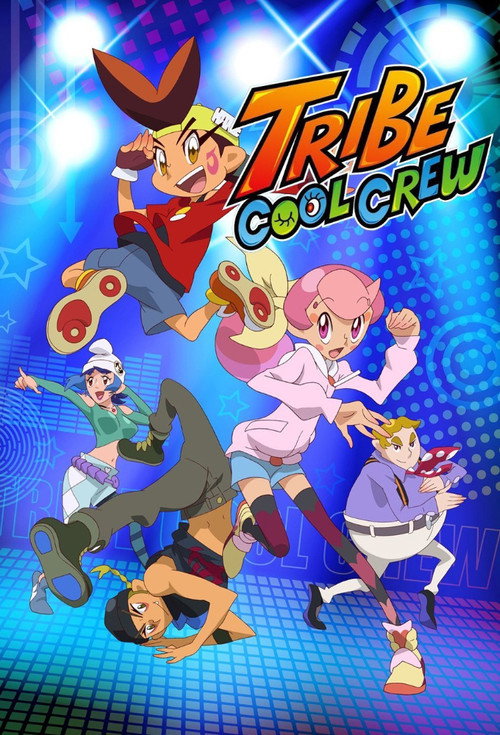 Tribe Cool Crew poster