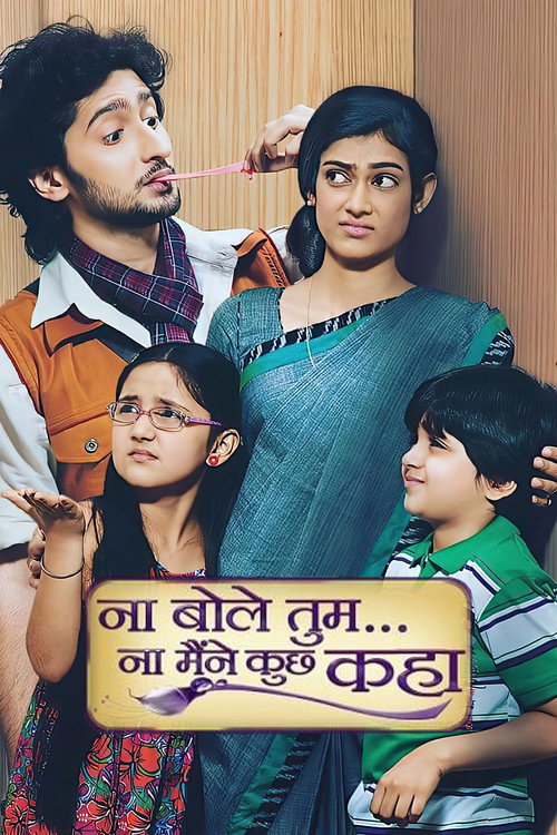 Na Bole Tum Na Maine Kuch Kaha poster
