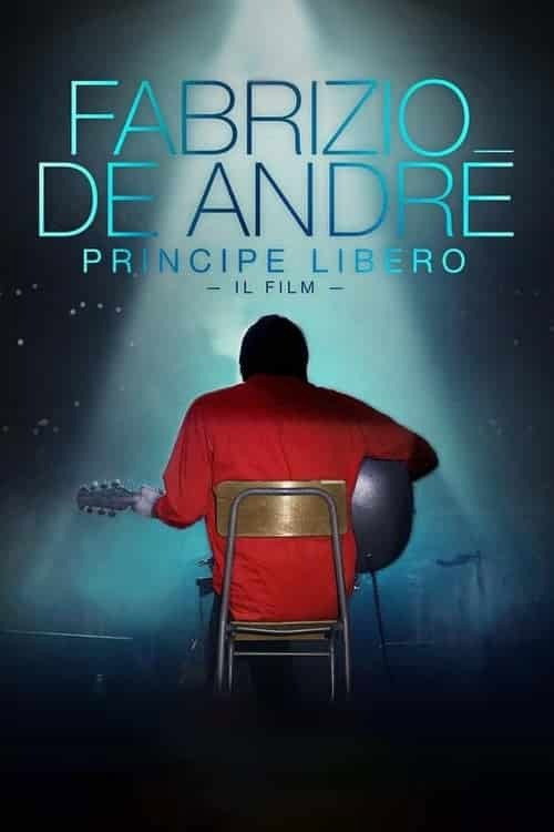 Fabrizio De André: Free Prince poster