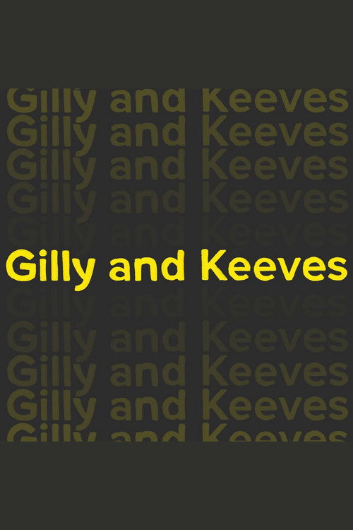 Gilly and Keeves poster