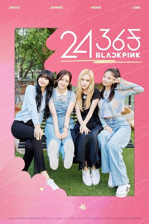 24/365 with BLACKPINK poster