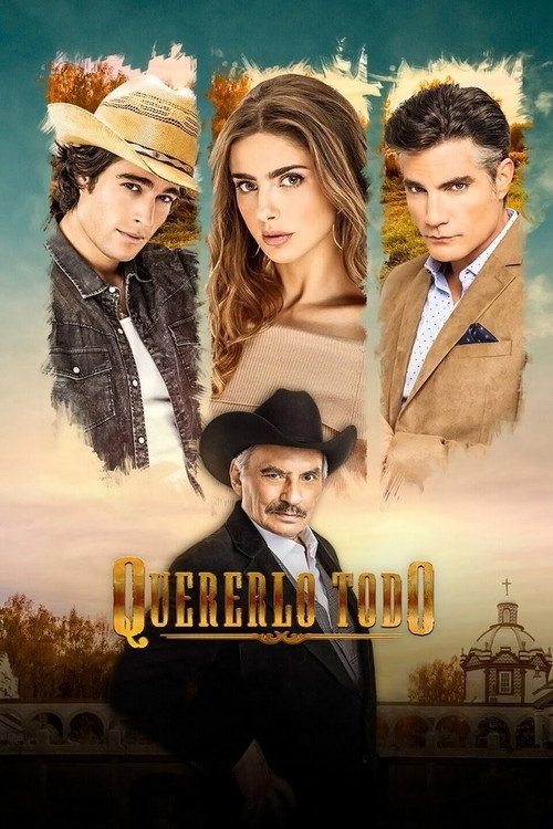 Quererlo Todo poster
