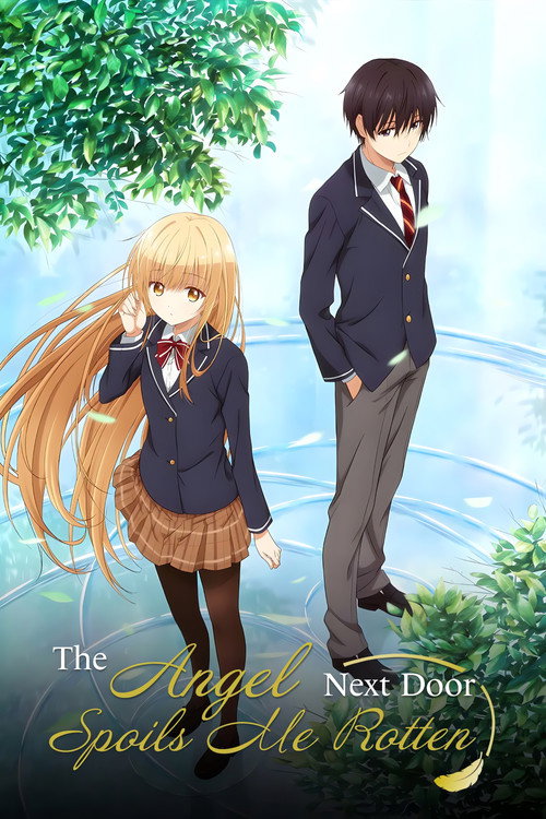 The Angel Next Door Spoils Me Rotten poster