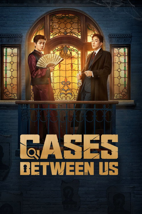 Cases Between Us poster