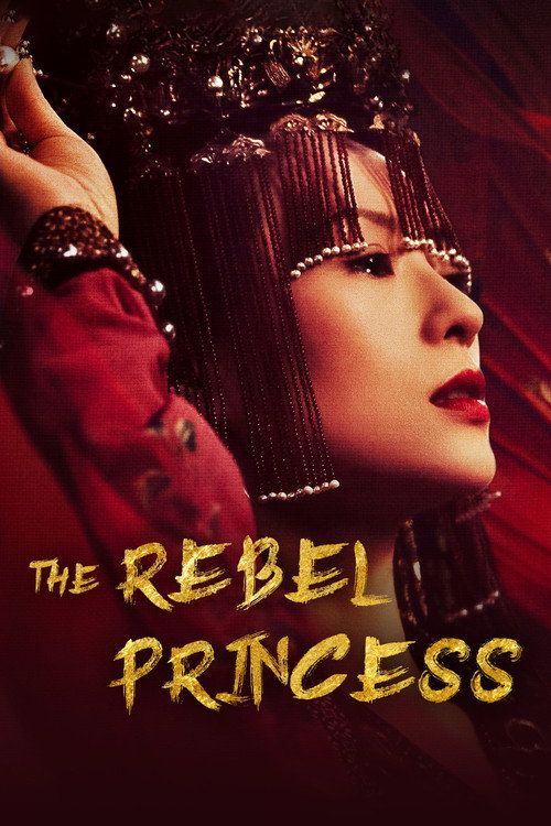 The Rebel Princess poster