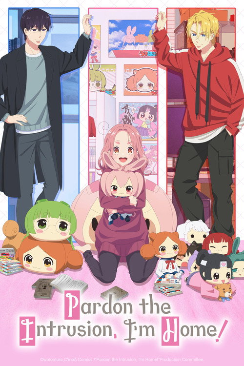 Pardon the Intrusion, I'm Home! poster