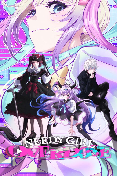 NEEDY GIRL OVERDOSE poster