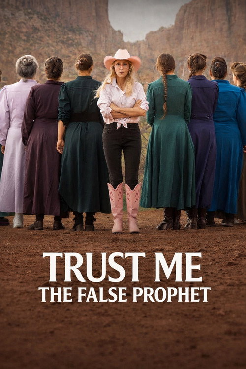 Trust Me: The False Prophet