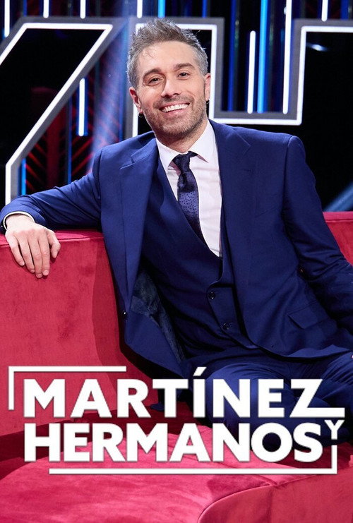 Martínez y hermanos poster