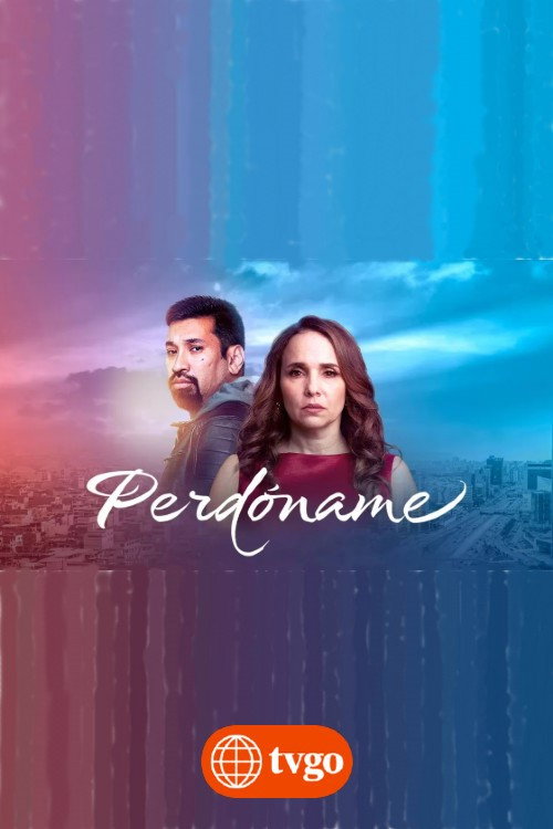 Perdóname poster