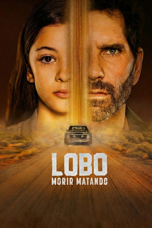 Lobo, morir matando poster