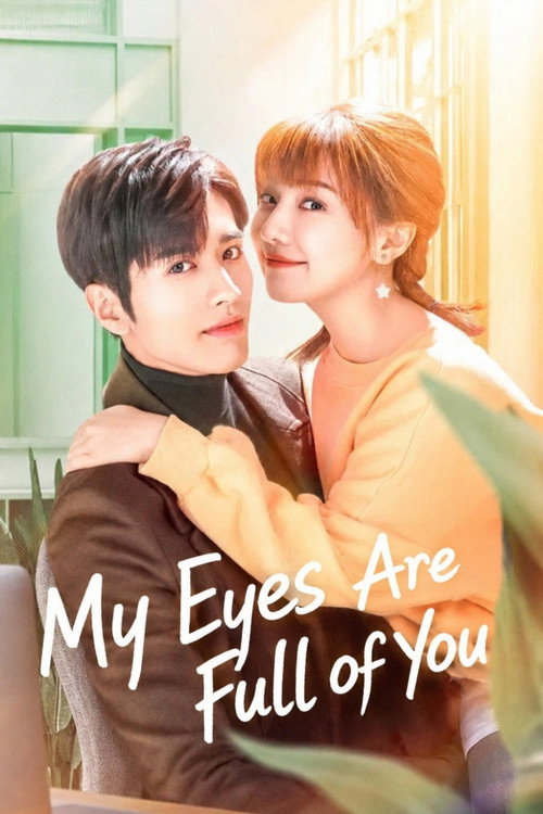 My Eyes Are Full of You poster