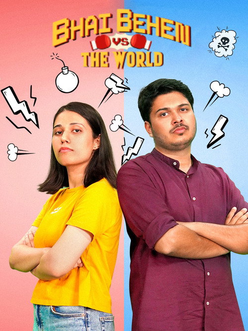 Bhai Behen vs the World poster