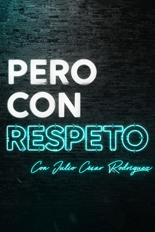 Pero con respeto poster