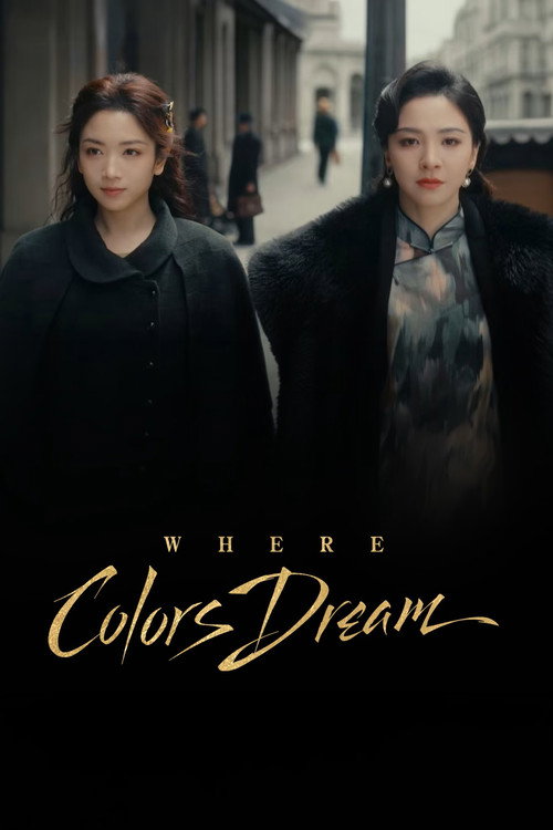 Where Colors Dream