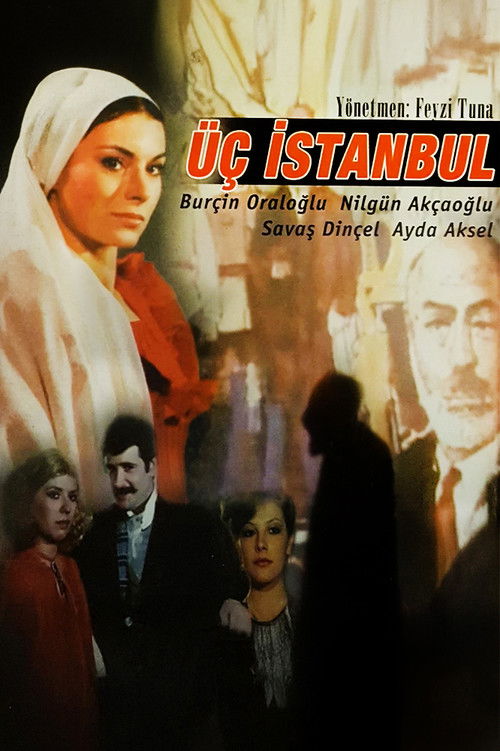 Üç İstanbul poster