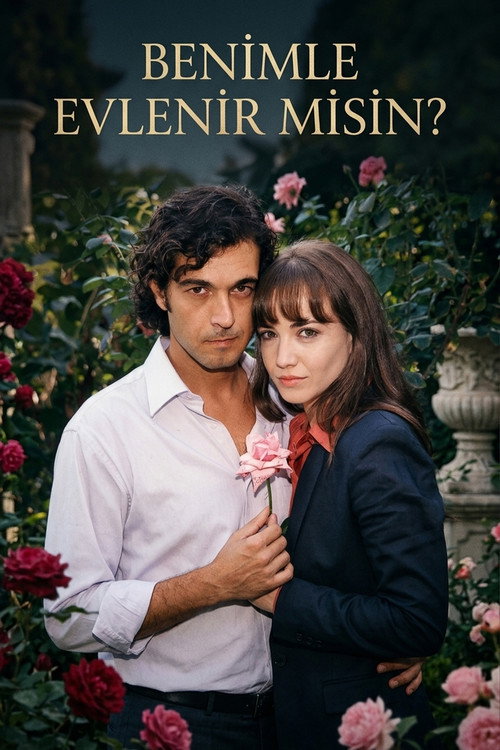 Benimle Evlenir Misin? poster