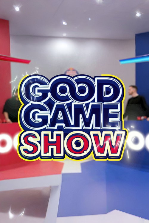 Good Game Show poster