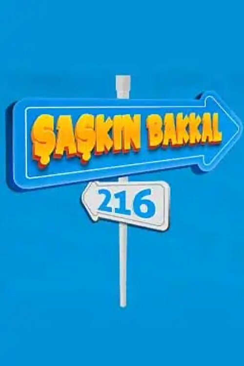 Şaşkın Bakkal 216