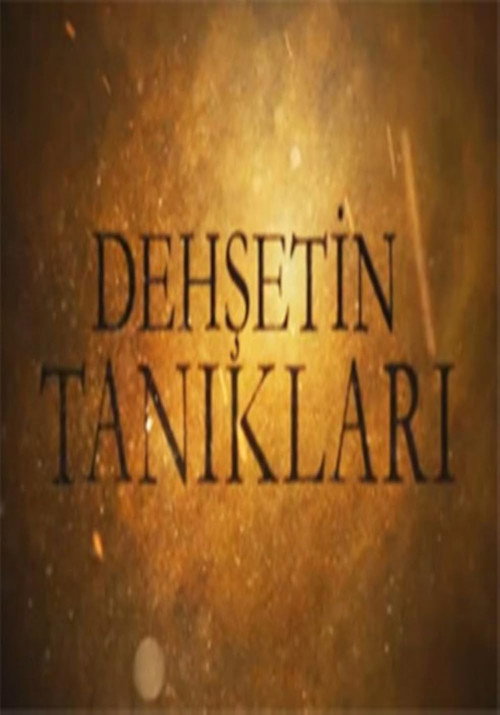 Dehşetin Tanıkları poster