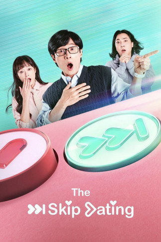 The Skip Dating poster