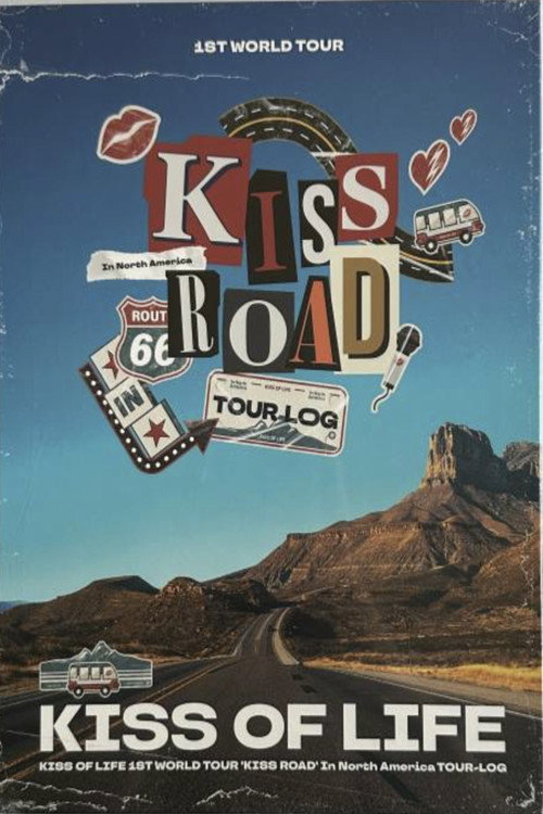 Kiss Road NA TOUR-LOG poster