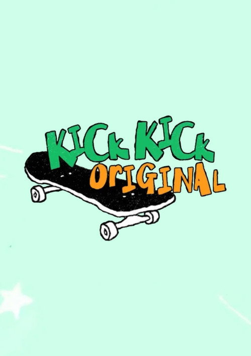 KickKick Original