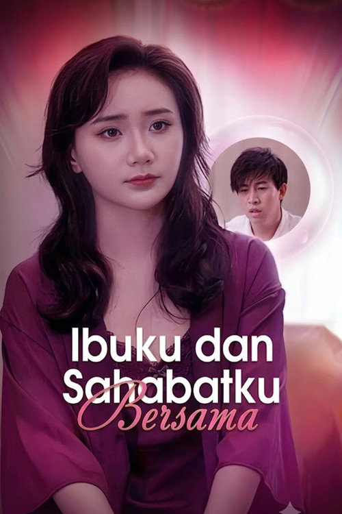 Ibuku dan Sahabatku Bersama