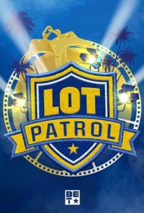 Lot Patrol poster