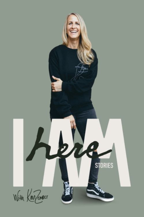 HERE I AM STORIES with Kim Zember