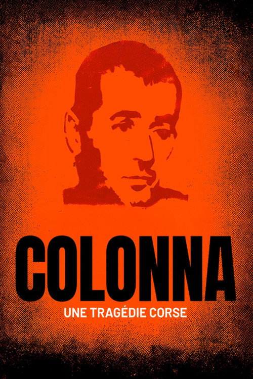 Colonna, une tragédie corse