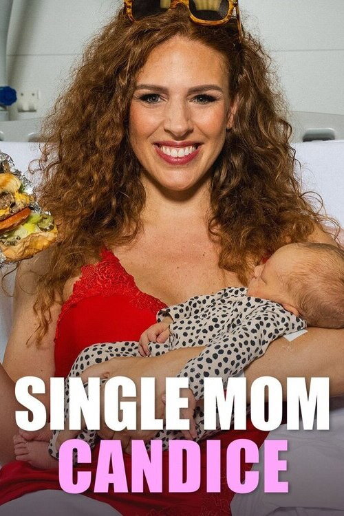 Single Mom Candice