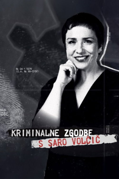 Kriminalne zgodbe s Saro Volčič