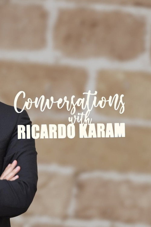 Conversations With Ricardo Karam
