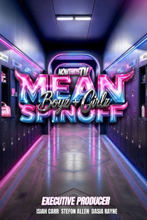 Mean Girlz & Boys Spinoff