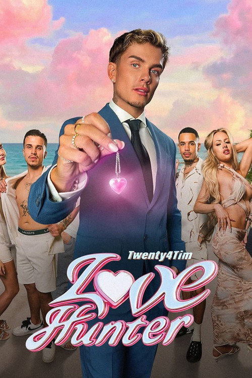 Twenty4Tim: Love Hunter