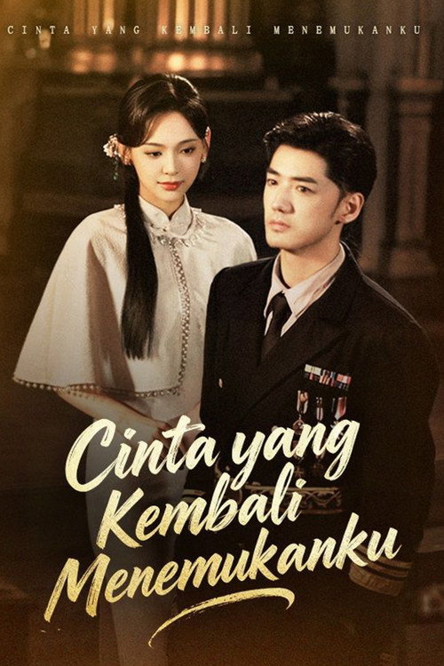Cinta yang Kembali Menemukanku (Sulih Suara)