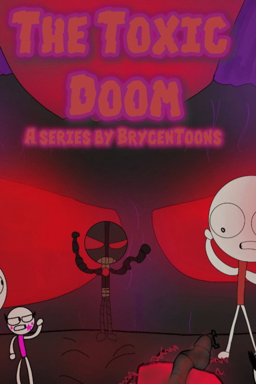 The Toxic Doom