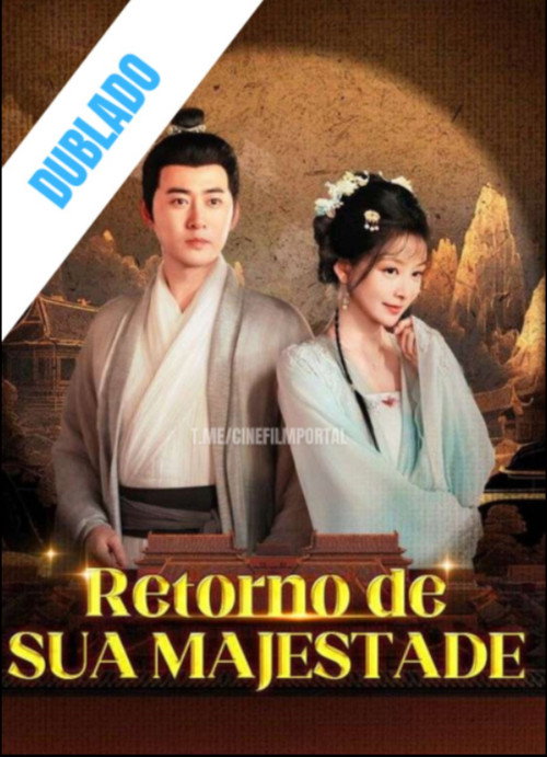 Retorno de Sua Majestade