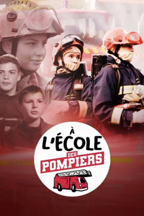 A l'école des pompiers