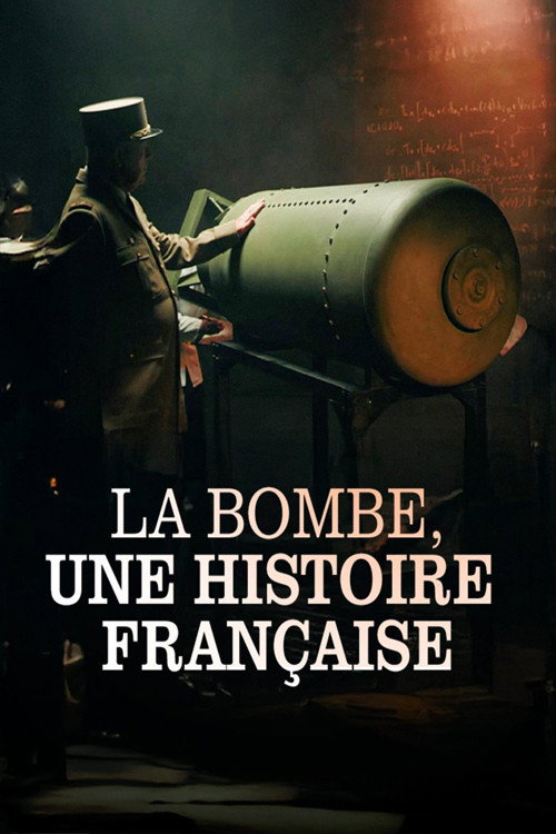 La bombe, une histoire française