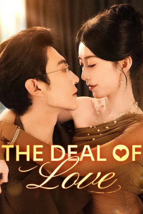 The Deal of Love poster