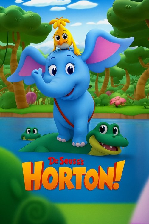 Dr. Seuss's Horton! poster
