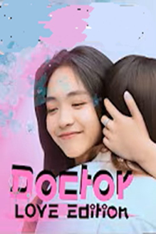 Doctor Love Edition