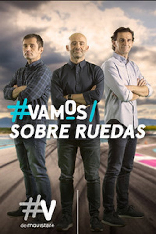 Vamos Sobre Ruedas poster