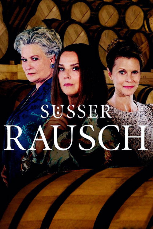 Süßer Rausch poster