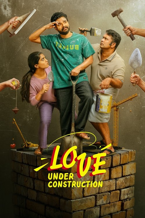 Love Under Construction